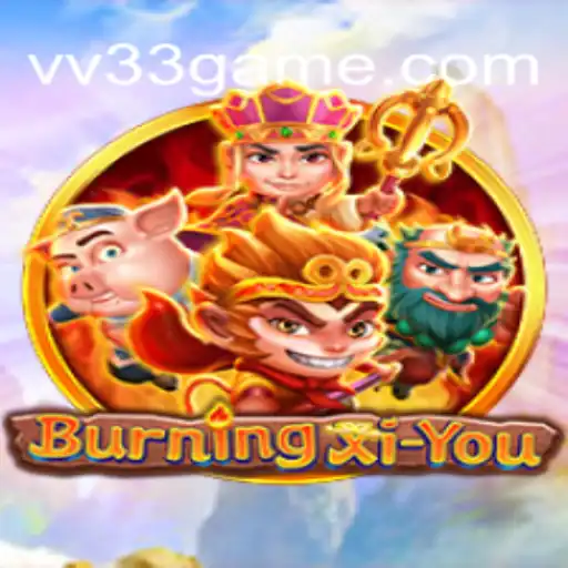 BurningXiYou: Uma Jornada Épica em VV33.COM
