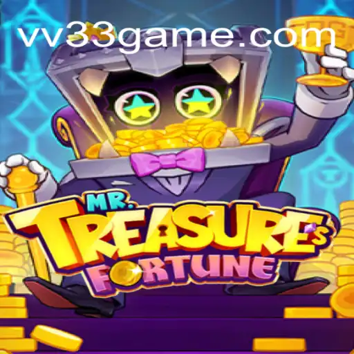 Explorando o Universo de MrTreasuresFortune e a Importância de VV33.COM nos Jogos Online